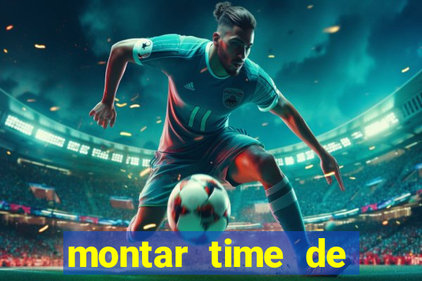 montar time de futebol site